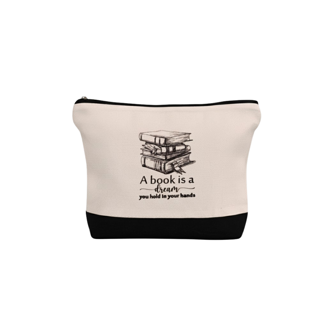 "A Book is a Dream You Hold in Your Hands" Zippered Pouch