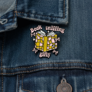 "Book Sniffing Girly" Pin