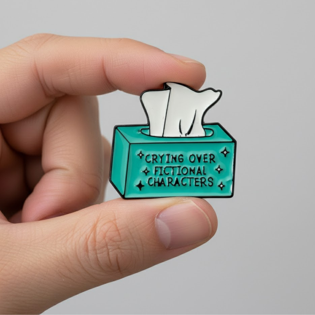 Crying Over Fictional Characters Pin