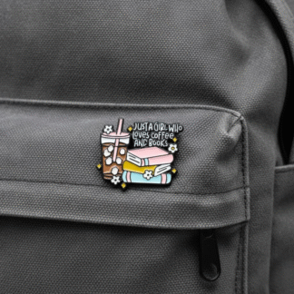 "Just a Girl Who Loves Coffee and Books" Pin
