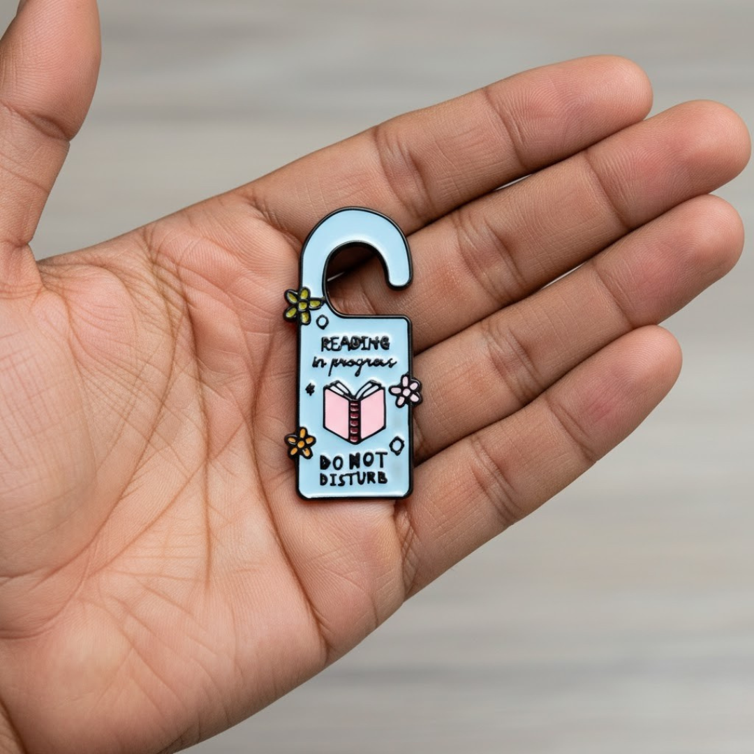 "Reading in Progress Do Not Disturb" Pin